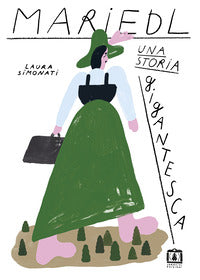 Mariedl una storia gigantesca 