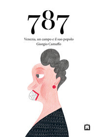 787. venezia, un campo e il suo popolo 