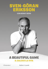 Beautiful game - il calcio e la vita 
