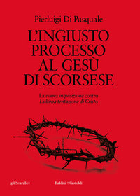 Ingiusto processo al gesu' di scorsese 