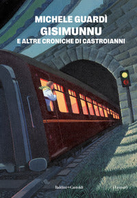 Gisimunnu e altre croniche di castroianni 