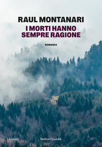 I morti hanno sempre ragione 