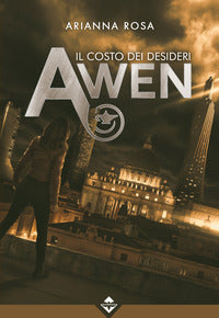 Awen - il costo dei desideri 
