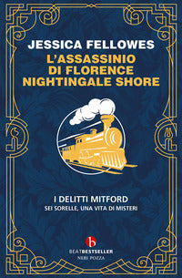 Assassinio di florence nightingale shore - i delitti mitford 