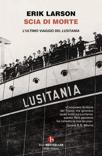 Scia di morte - l'ultimo viaggio della lusitania 