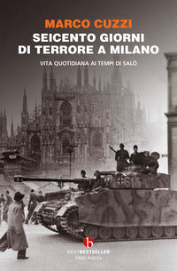 Seicento giorni di terrore a milano 