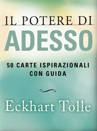 Potere di adesso 50 carte ispirazionali 