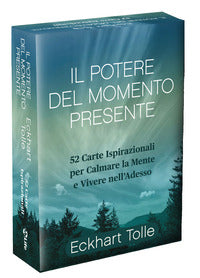 Potere del momento presente - con 52 carte ispirazionali 