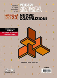 Prezzi informativi dell'edilizia nuove costruzioni 1? trimestre 2023 