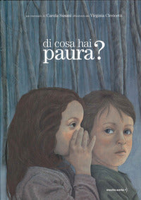 Di cosa hai paura 
