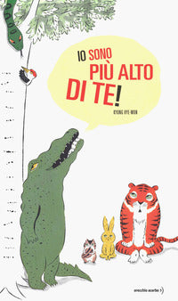 Io sono piu' alto di te ! 