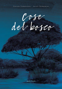 Cose del bosco 