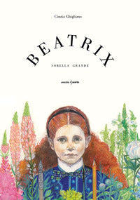 Beatrix - sorella grande 