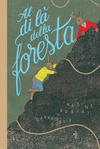 Al di la' della foresta 