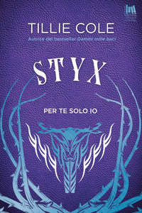 Styx per te solo io 