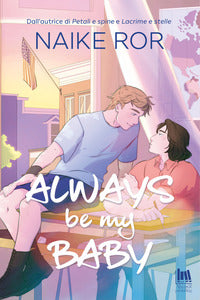 Always be my baby 