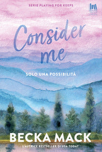Consider me - solo una possibilita' 