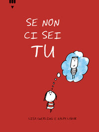 Se non ci sei tu 