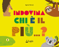 Indovina chi e' il piu' 