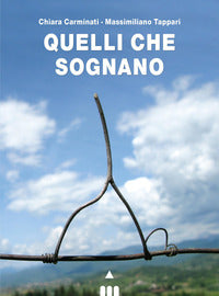 Quelli che sognano 