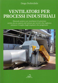 Ventilatori per processi industriali 