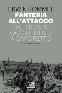 Fanteria all'attacco dal fronte occidentale a caporetto 