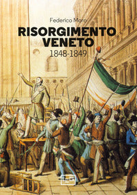 Risorgimento veneto 1848 - 1849 
