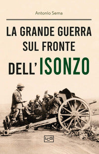 Grande guerra sul fronte dell'isonzo 