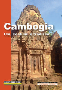 Cambogia - usi costumi e tradizioni 