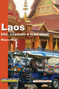 Laos - usi costumi e tradizioni 