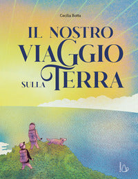 Nostro viaggio sulla terra 