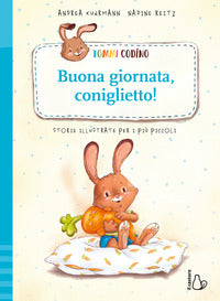 Tommi codino buona giornata coniglietto ! 