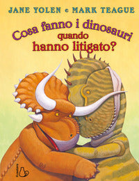 Cosa fanno i dinosauri quando hanno litigato ? 