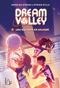 Squadra da salvare - dream volley 2 