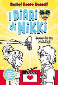 Sono in un reality! - i diari di nikki 