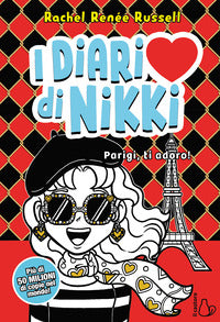 Parigi ti adoro ! - i diari di nikki 