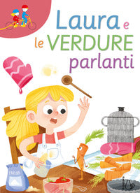 Laura e le verdure parlanti 