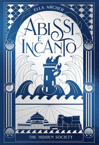 Abissi e incanto - the hidden society 
