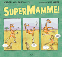 Supermamme ! 