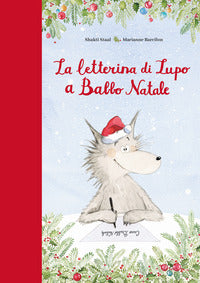 Letterina di lupo a babbo natale 