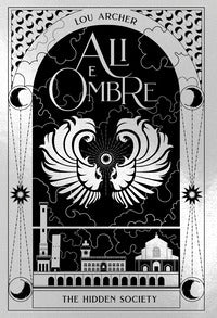 Ali e ombre - the hidden society 