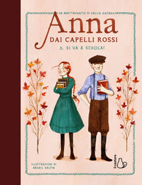 Anna dai capelli rossi 3 si va a scuola ! 