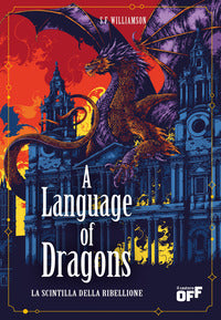 Language of dragons la scintilla della ribellione 
