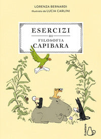 Esercizi di filosofia capibara - con adesivi 