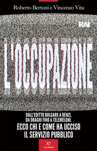 Occupazione - dall'editto bulgaro a renzi da draghi fino a telemeloni 