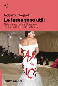 Tasse sono utili - dal sistema fiscale dipendono democrazia e qualita' della vita 