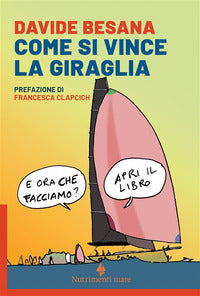 Come si vince la giraglia 