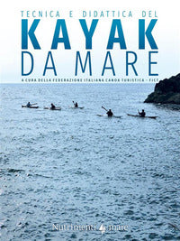 Tecnica e didattica del kayak da mare 