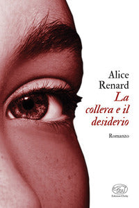 Collera e il desiderio 