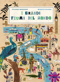 Grandi fiumi del mondo 